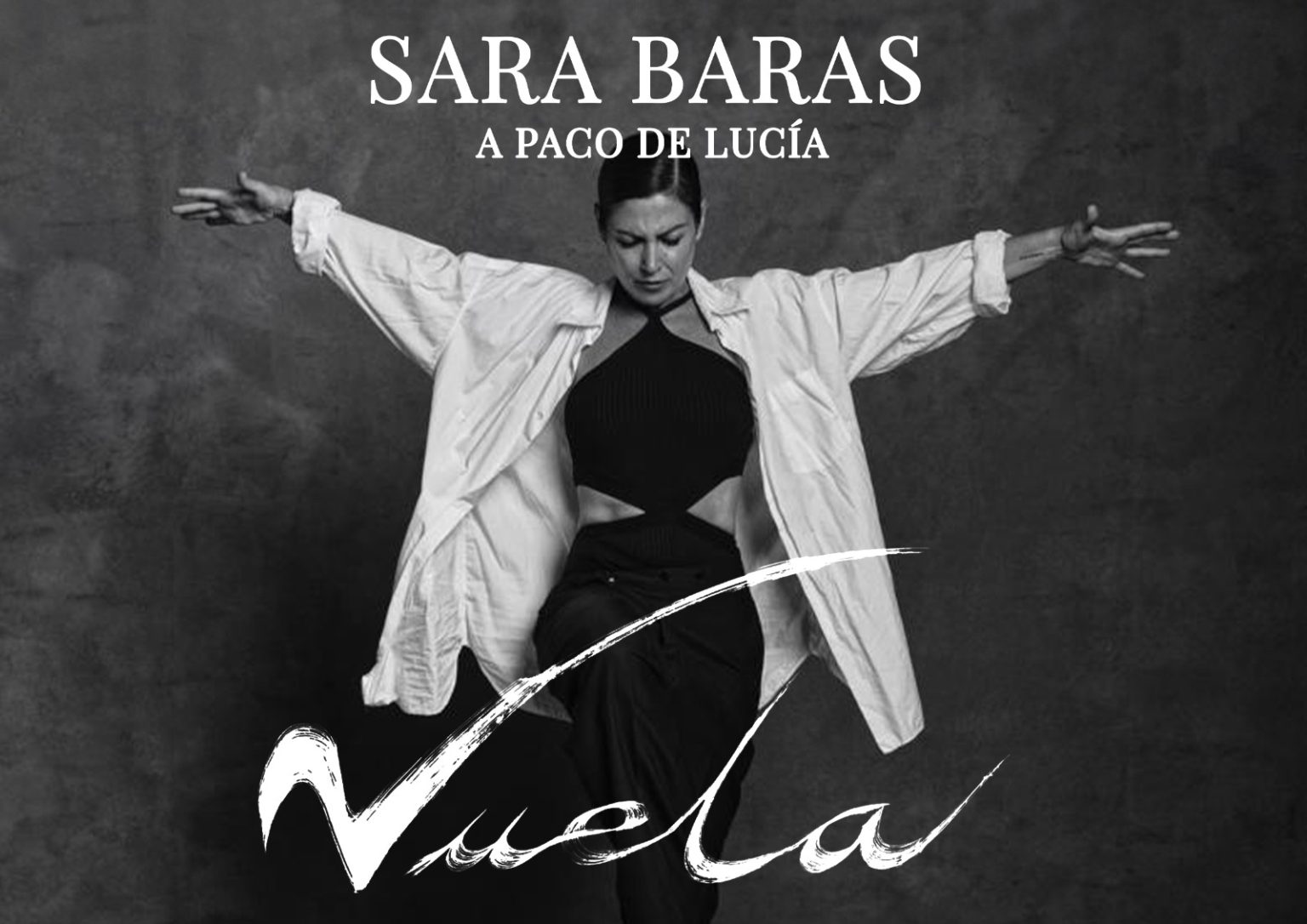 Sara Baras homenajea a Paco de Lucía con su nuevo espectáculo ‘Vuela’